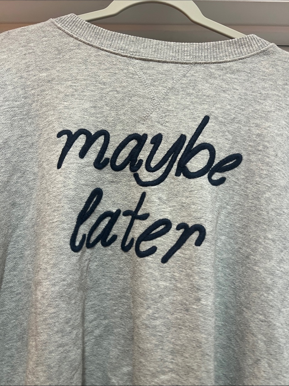 aerie Light Gray Crewneck Sweatshirt with Navy 'maybe later' Script